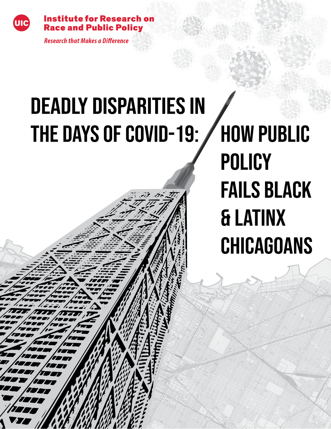 deadly disparities in the days of COVID-19 how public policy fails black and Latinx chicagoans with an image of the chicago Hancock building