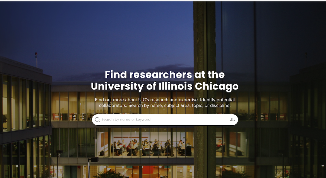 screen grab of UI Collaboratory home page. Reads, find researchers at the university of Chicago. Find more about UIC's research and expertise, identify potential collaborators. Serch by name, subject area, topic or discipline.